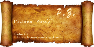 Pichner Zekő névjegykártya